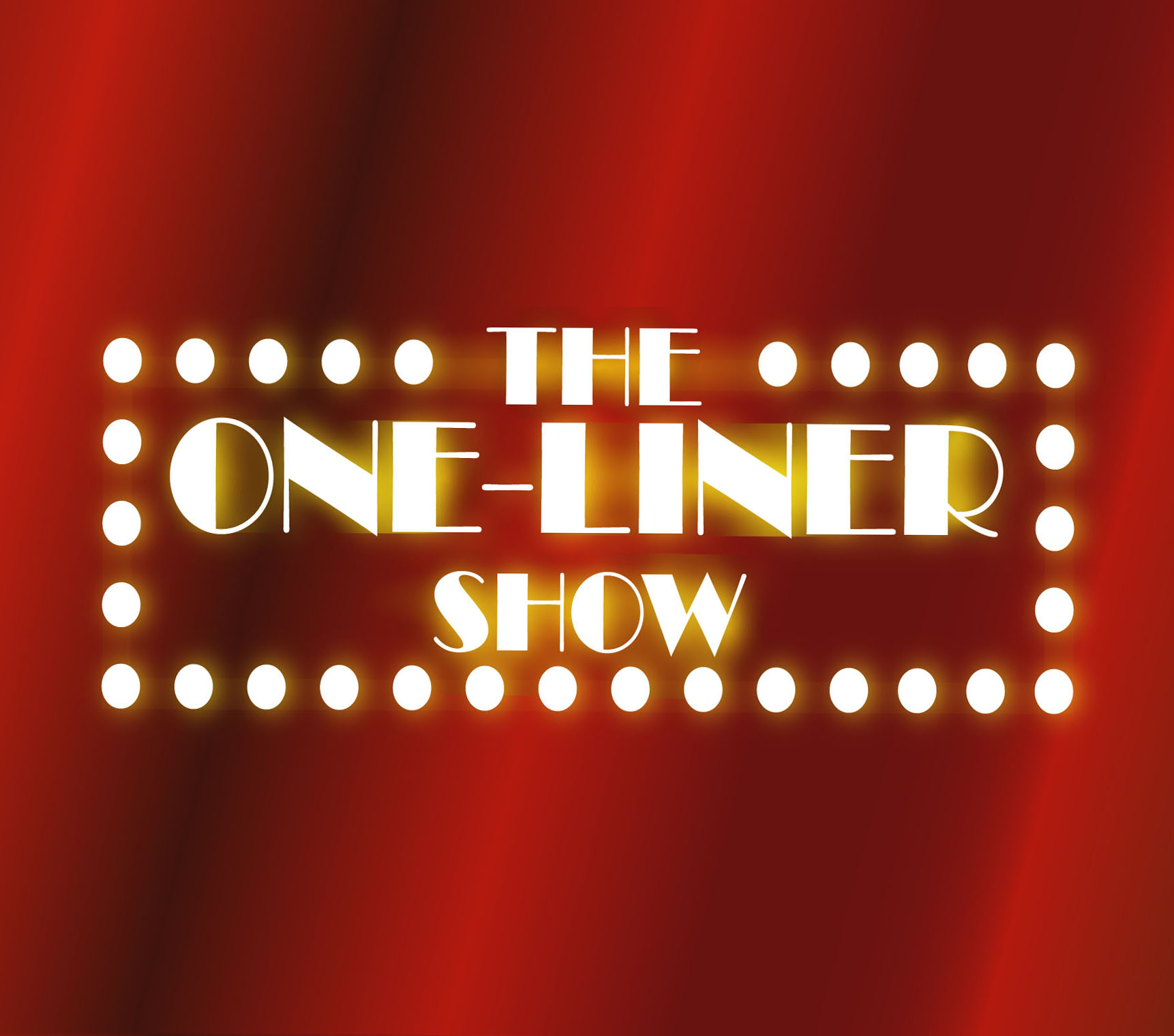 The One-Liner Show